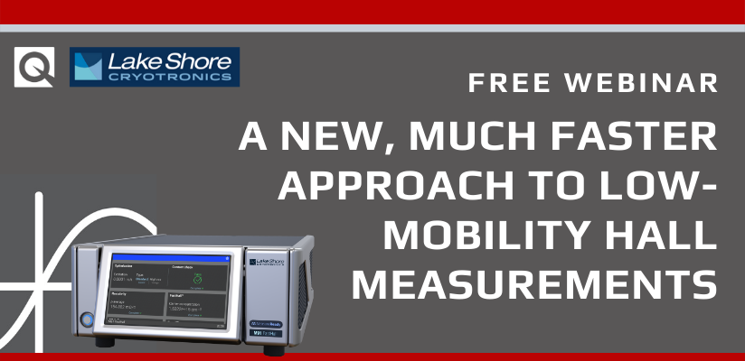 Webinar:  A new, much faster approach to low-mobility Hall measurements