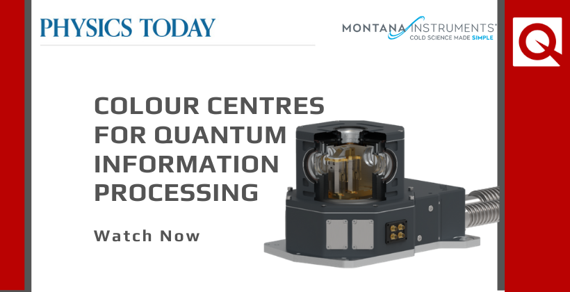Watch Now: Colour Centres for Quantum Information Processing Webinar