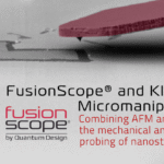FusionScope and Kleindiek Micromanipulators