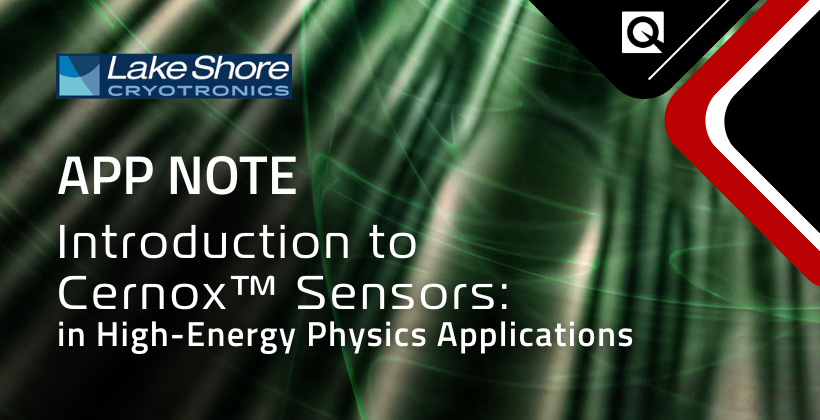 Introduction to Cernox™ Sensors in High-Energy Physics Applications