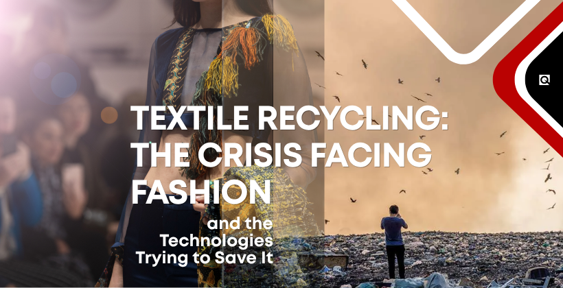 Textile Recycling The Crisis Facing Fashion